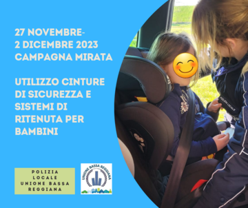 Campagna mirata utilizzo cinture di sicurezza e sistemi di ritenuta per bambini 